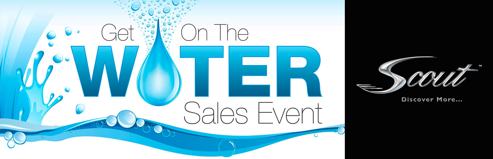 Scout Boat Company: Get On The Water Sales Event